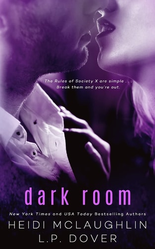 Dark Room A Society X Novel