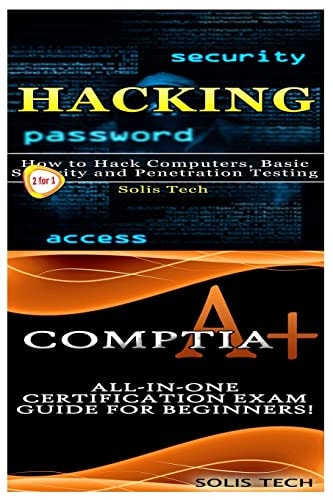 Hacking and CompTIA A+