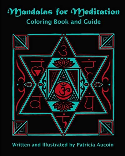 Mandalas for Meditation Coloring Book and Guide