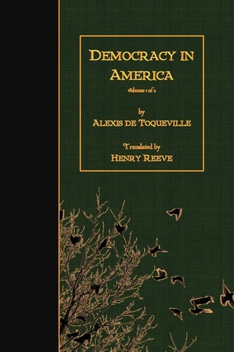 Democracy in America Volume 1 Of 2