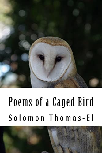 Poems of a Caged Bird Heart Felt Literature