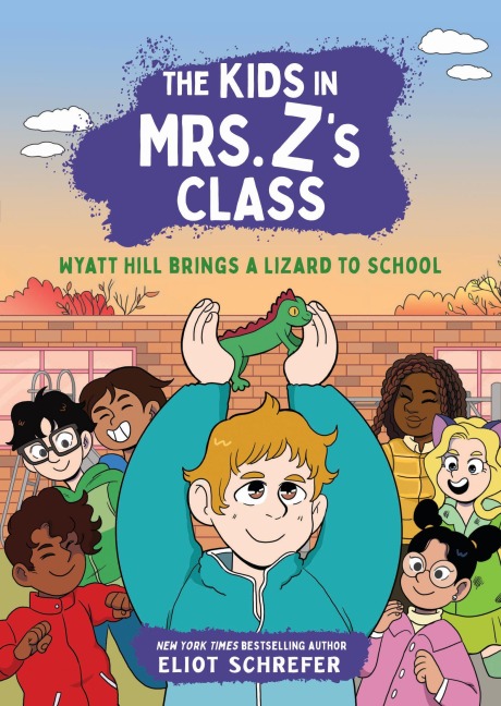 The Kids in Mrs. Zs Class: Wyatt Hill Brings a Lizard to School