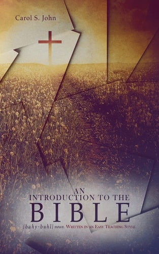 An Introduction to the Bible Written in an Easy Teaching Style