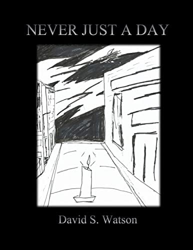 Never Just a Day
