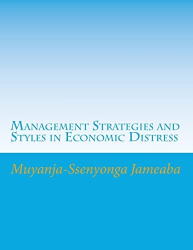 Management Strategies and Styles in Economic Distress The Tough Road for Rejuvenating Japan Inc?