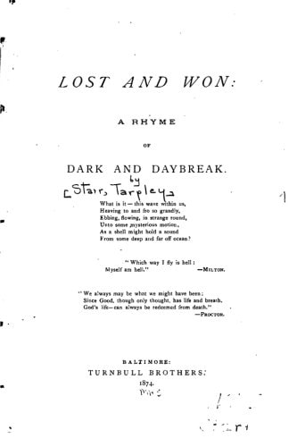 Lost and Won, a Rhyme of Dark and Daybreak