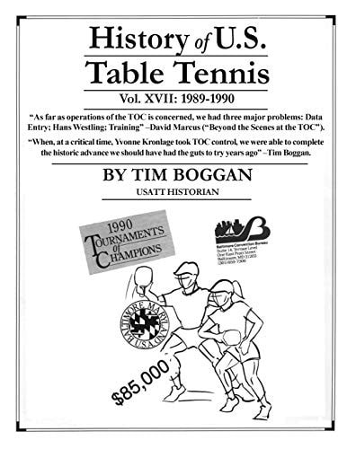 History of U. S. Table Tennis Volume 17