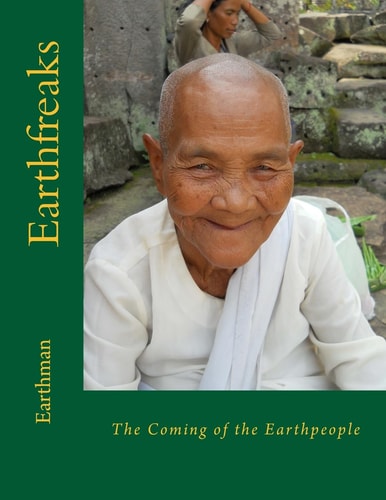 Earthfreaks The Coming of the Earthpeople