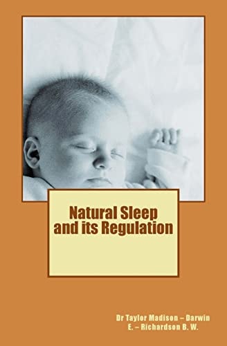 Natural Sleep and Its Regulation Darwin E. - Richardson B. W.