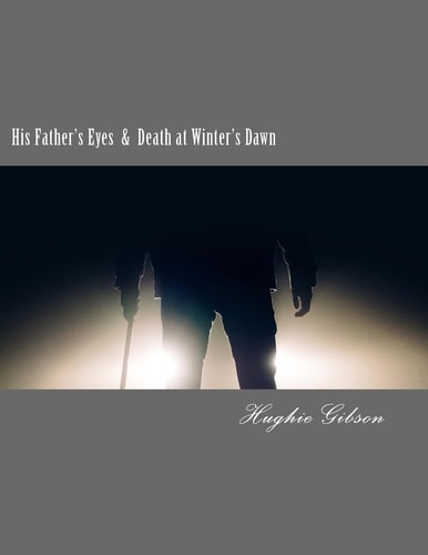 His Father's Eyes A Pine Bluff Mystery