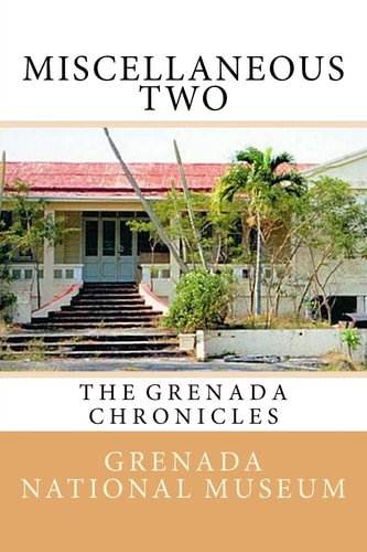 Grenada Chronicles