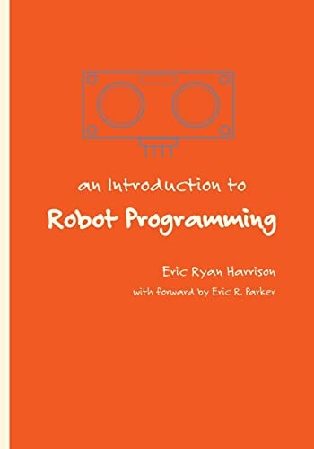An Introduction to Robot Programming Programming Sumo Robots with the MRK-1