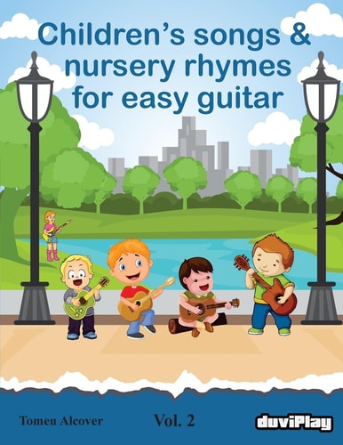 Children's Songs and Nursery Rhymes for Easy Guitar. Vol 2