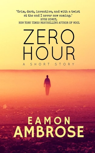Zero Hour A Short Story