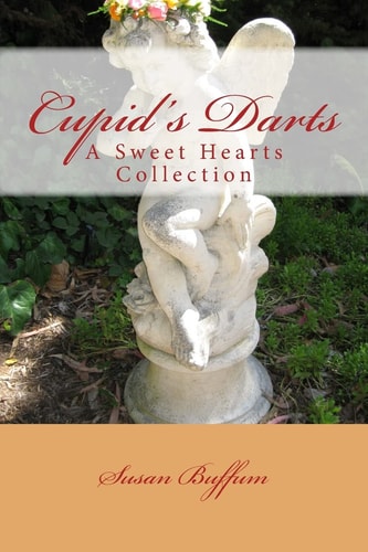 Cupid's Darts A Sweet Hearts Collection