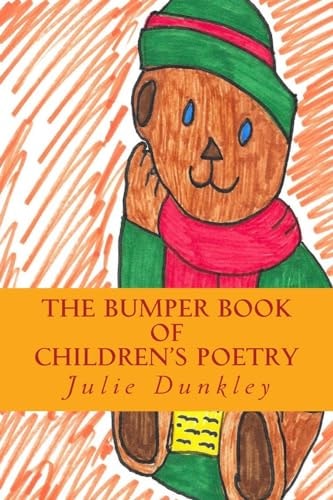 The Bumper Book of Children's Poetry Picture/ Poetry Book