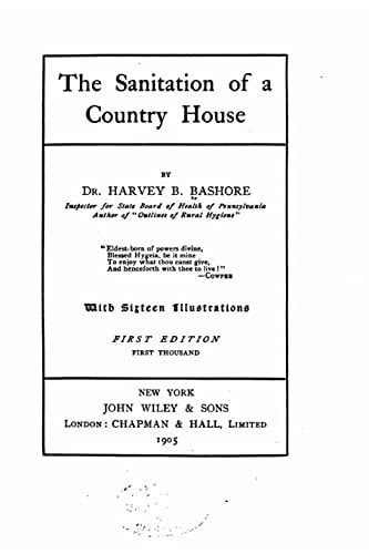 The Sanitation of a Country House
