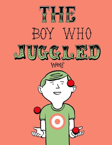 The Boy Who Juggled How a Boy Learns to Juggle