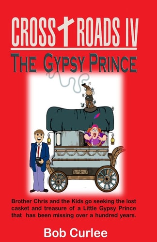 CROSS+ROADS IV, The Gypsy Prince