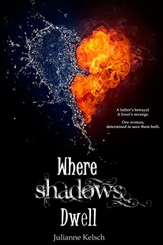 Where Shadows Dwell