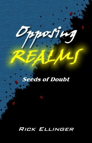 Opposing Realms Seeds of Doubt