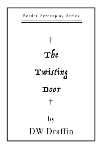 The Twisting Door