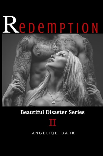 Redemption Beautiful Disaster