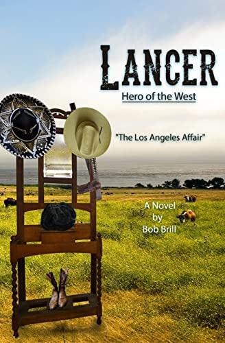 Lancer; Hero of the West The Los Angeles Affair