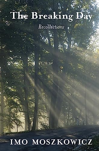 The Breaking Day Recollections