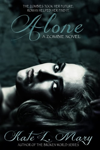 Alone A Zombie Novel