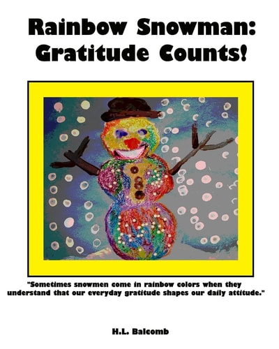 Rainbow Snowman Gratitude Counts!