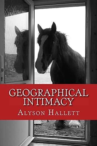 Geographical Intimacy Relationships Between Poet, Poetry and Place