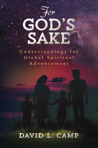 For God's Sake Understandings for Global Spiritual Advancement