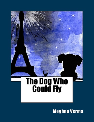 The Dog Who Could Fly