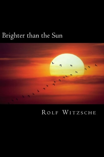 Brighter Than the Sun