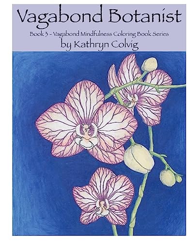 Vagabond Botanist Adult Coloring Book