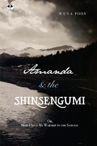 Amanda and the Shinsengumi Or, How I Sold My Warship to the Samurai