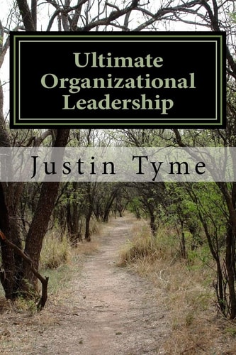 Ultimate Organizational Leadership 225 Tips from Socrates, Plato, Aristotle, and Alexander the Great