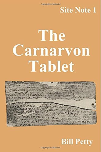 The Carnarvon Tablet Site Notes #1