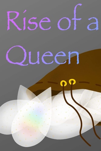Rise of a Queen