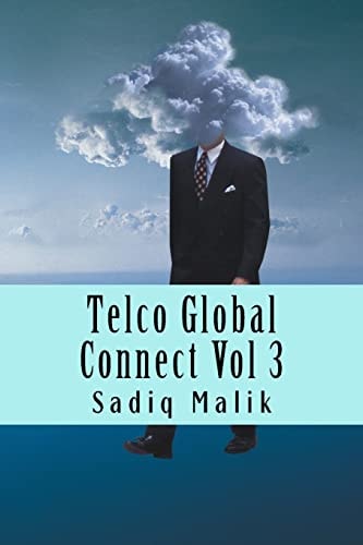 Telco Global Connect Vol 3 Strategy Insights for Telco Professionals