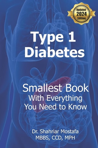 Type One Diabetes Smallest Book with Everything You Kneed to Know