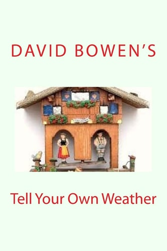 Tell Your Own Weather