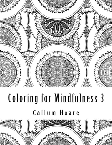 Coloring for Mindfulness 3