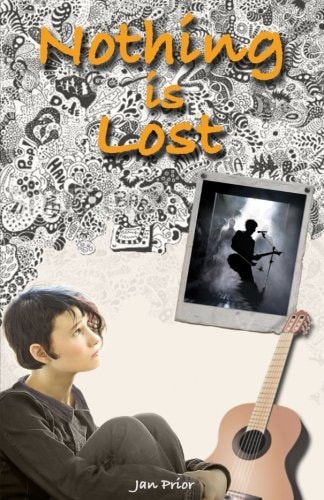 Nothing Is Lost A Young Adult Novel