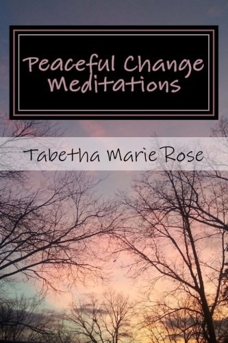 Peaceful Change Meditations