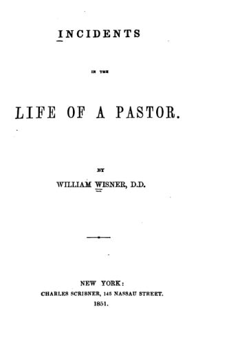 Incidents in the Life of a Pastor