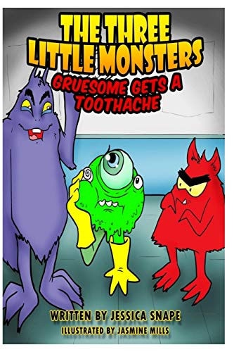Three Little Monsters in Gruesome Gets a Toothache