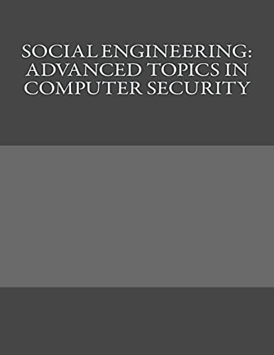 Social Engineering Advanced Topics in Computer Security