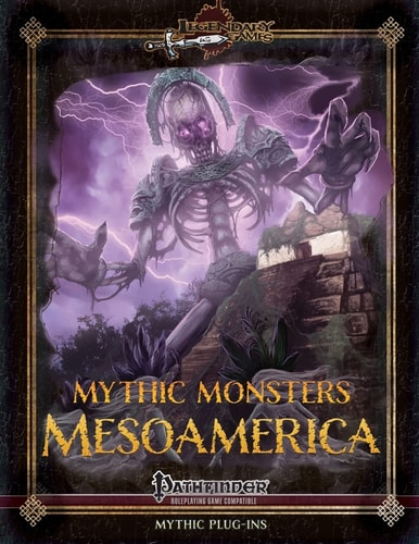 Mythic Monsters Mesoamerica